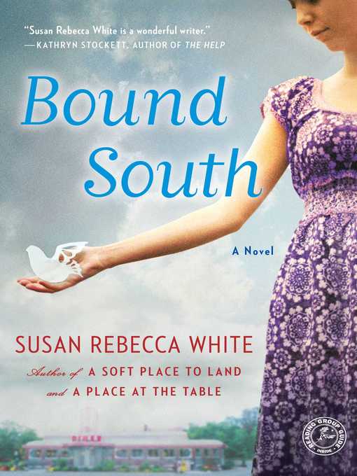 Title details for Bound South by Susan Rebecca White - Available